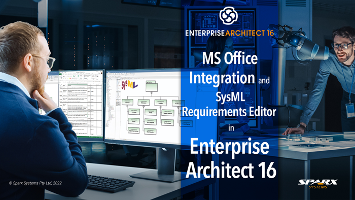 Enterprise Architect 16 中的 MS Office 集成和 SysML 需求编辑器