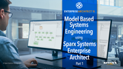 使用Enterprise Architect 进行基于模型的系统工程 - 第 1 部分